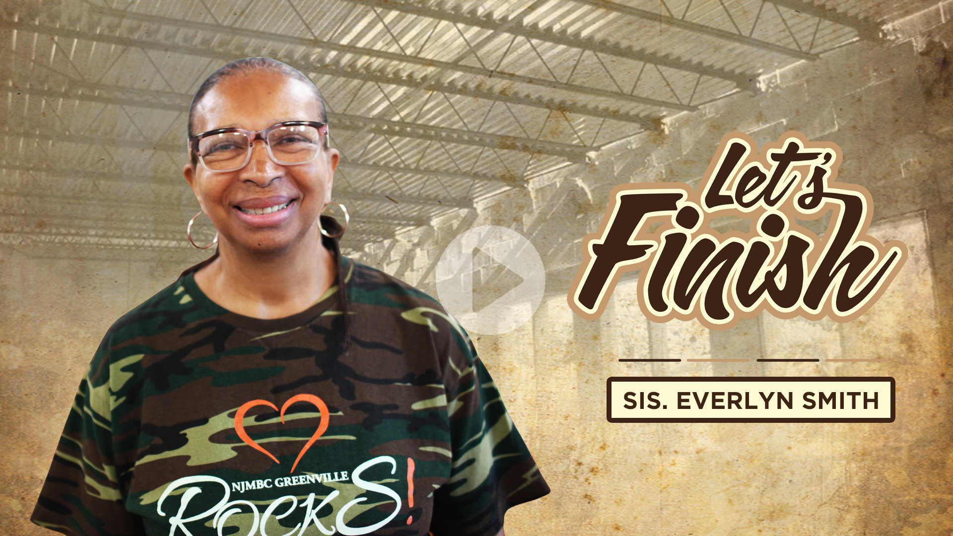 Sis. Everlyn Smith | Let's Finish, Capital Campaign Video